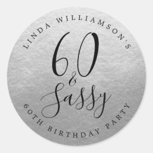 Chic Modern 60 Sassy Silver 60th Birthday Classic Round Sticker