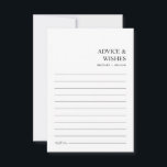 Chic Modern Minimalist Wedding Well Wishes and Advice Card<br><div class="desc">In a dance of classic elegance and modern simplicity, this black and white advice card blends timeless charm with contemporary design. Crafted for Boho Date Night Ideas and cherished gathering, each line on this card invites heartfelt wisdom that promises to guide their shared journey. The minimalist layout reflects a chic...</div>