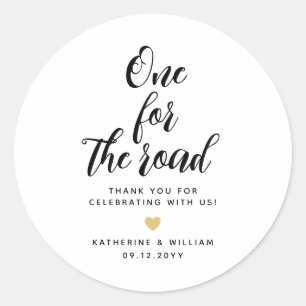 Chic One for the Road wedding snack favour Classic Round Sticker