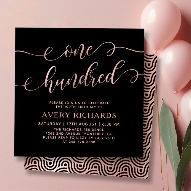 Chic One Hundred Rose Gold Script 100th Birthday Invitation (Creator Uploaded)