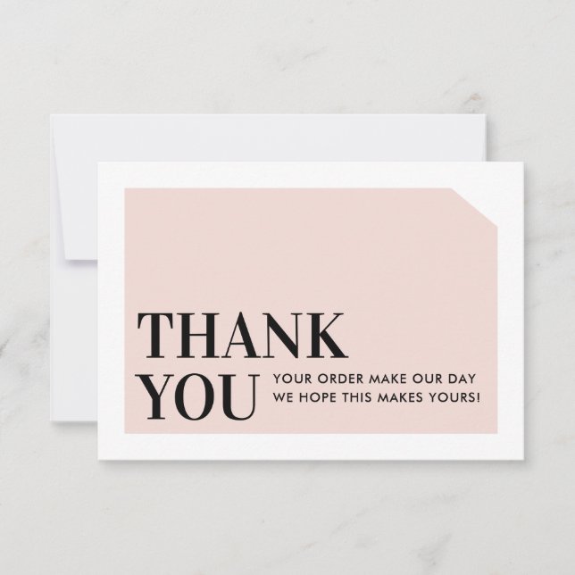 CHIC ORDER INSERT business thank you blush pink Card (Front)