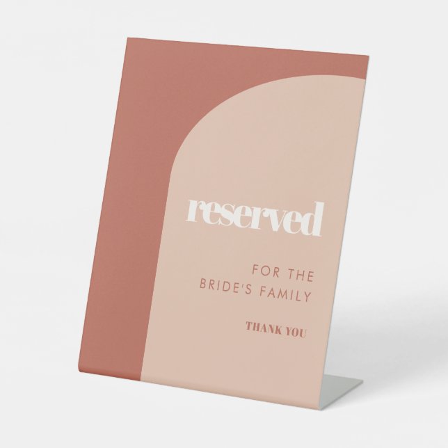 Chic peach terracotta arch Reserved for the family Pedestal Sign (Front)