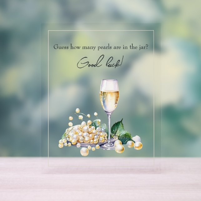 Chic Pearls & Prosecco Guessing Game Bridal Shower Acrylic Sign (Neutral)