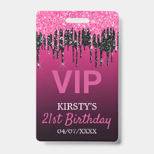 Chic Pink Black Dripping Glitter Birthday Party ID Badge