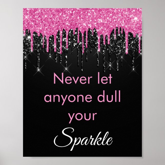 Chic Pink Black Glitter Sparkle Motivational Poster (Front)