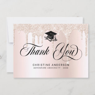 Chic Pink Glitter Drips Black Script Graduation Thank You Card