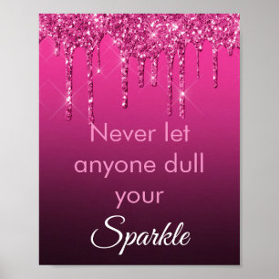 Chic Pink Glitter Sparkle Motivational Luxury Poster