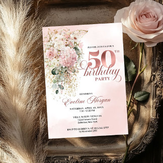 Chic Rose Gold Blush Floral 50th Birthday Invite @