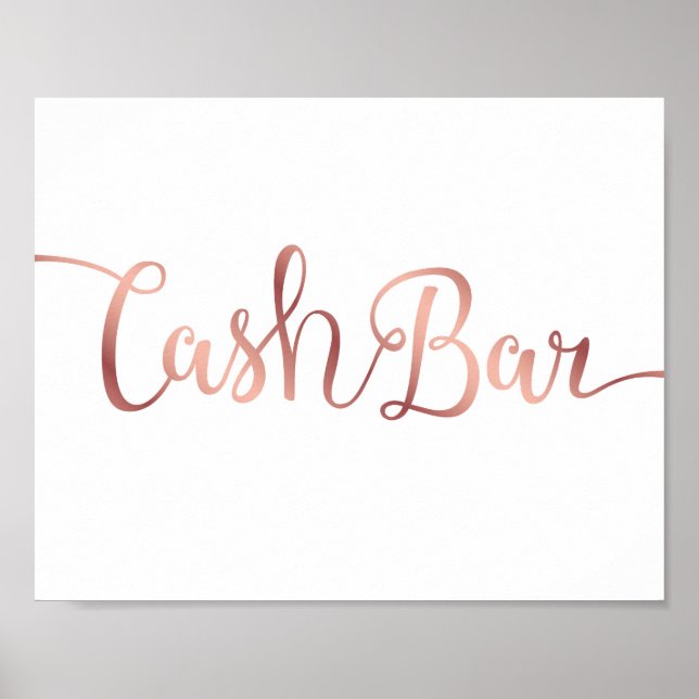 Chic Rose Gold CASH BAR Sign Print (Front)