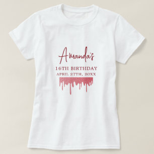 Chic Rose Gold Drip Glitter Sweet 16 Birthday T-Shirt