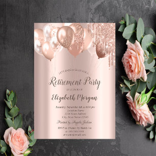  Chic Rose Gold Glitter Drips Balloons Retirement  Invitation
