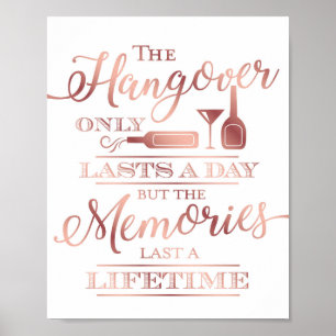 Chic Rose Gold HANGOVER QUOTE Sign Print