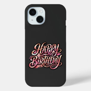 Chic Rose Gold Happy Birthday Glitter Typography iPhone 15 Case