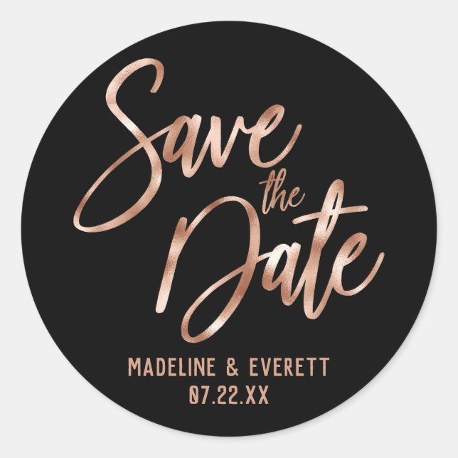 Chic Rose Gold Modern Typography Save the Date Classic Round Sticker (Front)