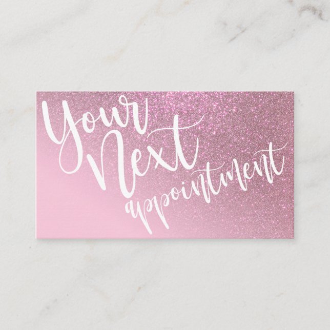 Chic Rose Pink Glitter Gradient Typography Appointment Card (Front)