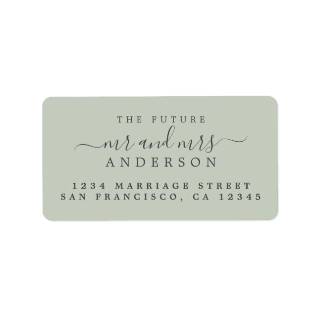 Chic Script Future Mr Mrs Green Wedding Address Label (Front)