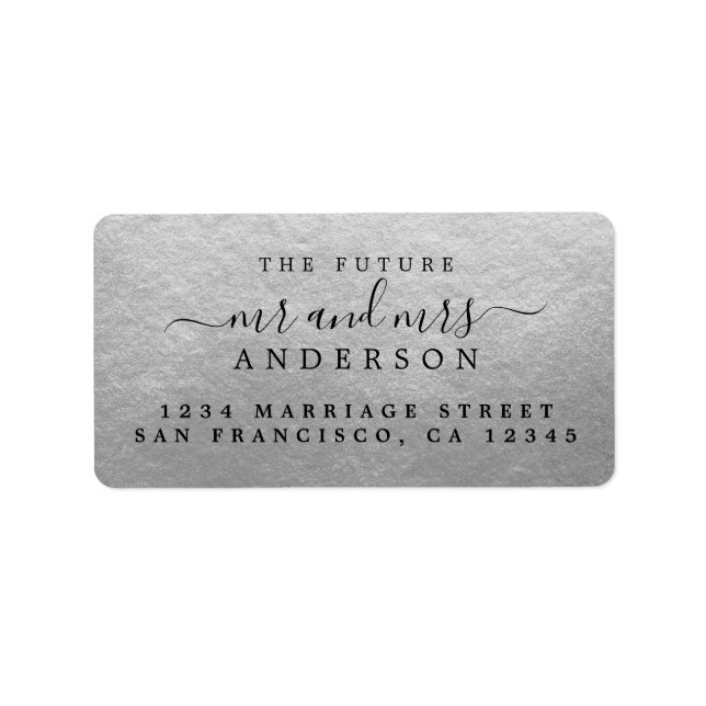 Chic Script Future Mr Mrs Silver Return Address Label (Front)