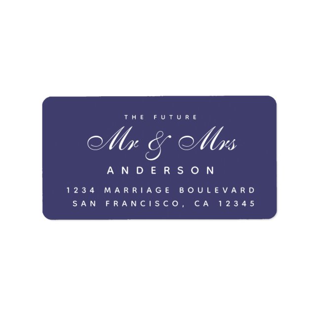 Chic Script Future Mr Mrs Wedding Address Label (Front)