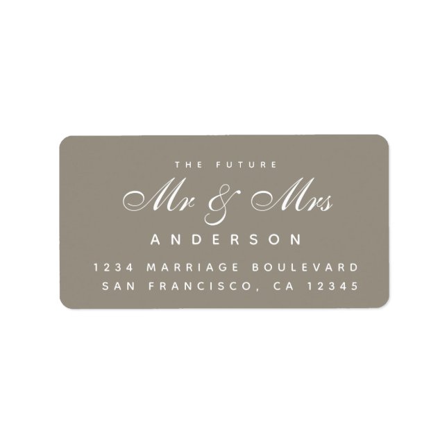 Chic Script Future Mr Mrs Wedding Address Label (Front)
