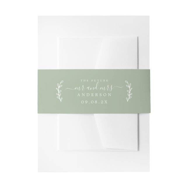 Chic Script Future Mr Mrs Wedding Date Green Invitation Belly Band (Front Example)