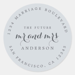 Chic Script Future Mr Mrs Wedding Return Address   Classic Round Sticker
