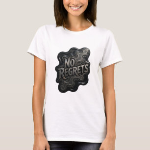 Chic Silver NO REGRETS Wearable Art T-Shirt