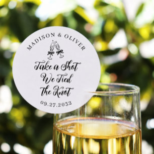 Chic Take A Shot We Tied Knot Wedding Drink Favour Classic Round Sticker
