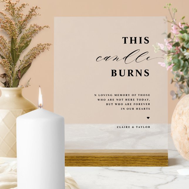 Chic This Candle Burns, In Memory Wedding Frosted  Acrylic Sign (Creator Uploaded)