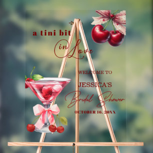 Chic Tini Bit in Love Cherry Martini Bridal Shower Acrylic Sign