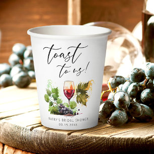 Chic Toast To Us Watercolor Wine Themed  Paper Cups
