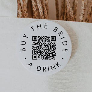 Chic Typography Buy The Bride A Drink QR Code 7.5 Cm Round Badge