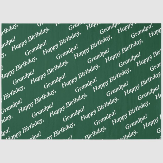 Chic Typography Green Happy Birthday, Grandpa! Tissue Paper (Front)