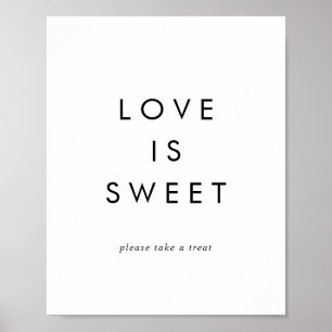 Chic Typography Love Is Sweet Wedding Sign