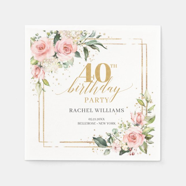 Chic watercolor blush roses gold 40th birthday napkin (Front)
