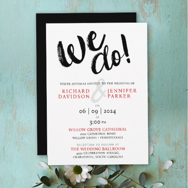 Chic We Do Black White Red  Modern Script Wedding Invitation (Creator Uploaded)