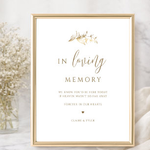 Chic White and Gold Wedding In Loving Memory Sign