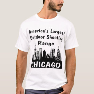 Chicago America’s Largest Outdoor Shooting Range T-Shirt