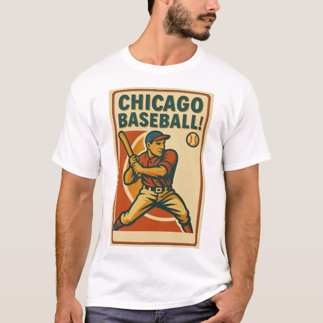 Chicago Baseball!  T-Shirt (Front)