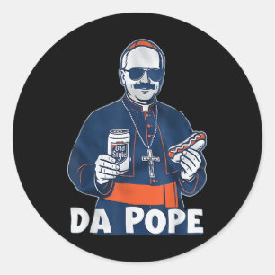 Chicago Da Pope Funny Humor Catholic  Classic Round Sticker