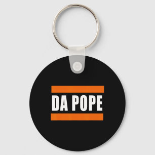 Chicago Da Pope Funny Humor  Key Ring