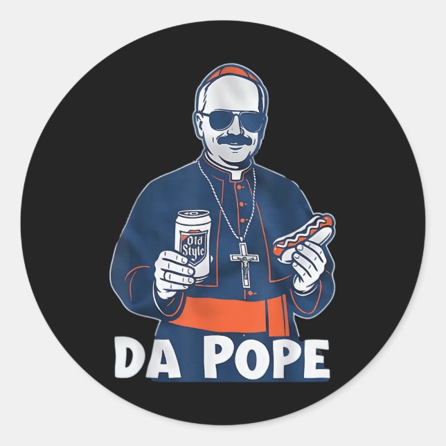 Chicago Da Pope Funny Humour Catholic  Classic Round Sticker (Front)