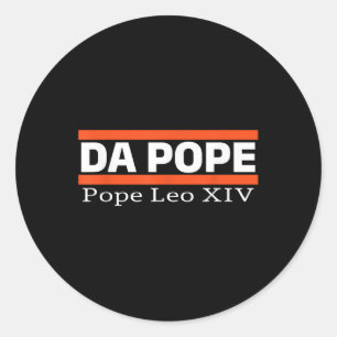 Chicago Da Pope Funny Humour Da Pope Catholic Classic Round Sticker