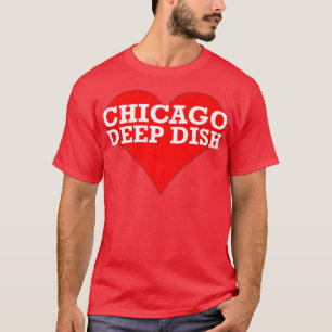 CHICAGO DEEP DISH pizza fanlover Premium T-Shirt