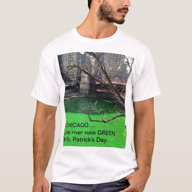 Chicago Green River for St. Patrick's Day T-Shirt (Front)