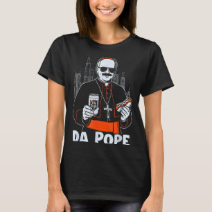 Chicago Pe Leo Xiv Da Pe New Pe Tribute Godmother  T-Shirt