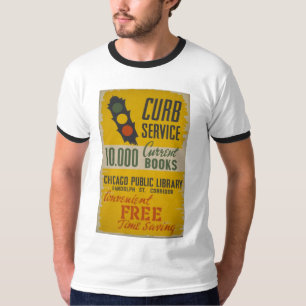 Chicago Public Library Curb Service Poster T-Shirt