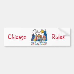 Chicago Rules Bumper Sticker