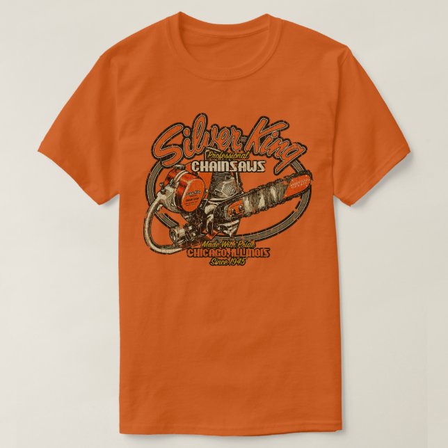 Chicago Silver King Chainsaws 1945  T-Shirt (Design Front)