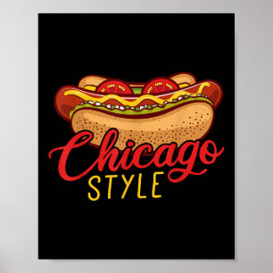 Chicago Style Best Hot Dog Gift Hotdog  Poster