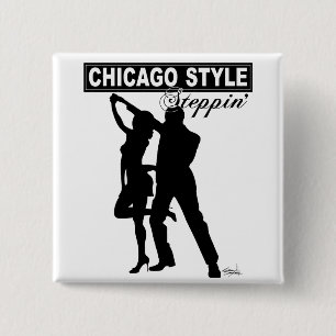 Chicago Style Steppin' Button